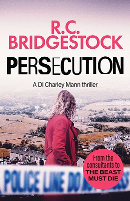 Persecution by R.C. Bridgestock