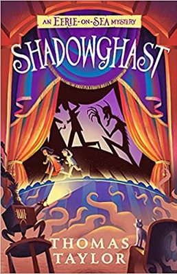 Shadowghast by Thomas Taylor