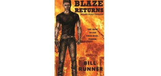 Feature Image - Blaze Returns by Bill Runner New Cover