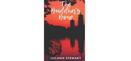 Feature Image - The Buddha's Bone by Leilanie Stewart