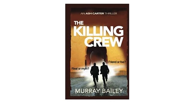 Feature Image - The Killing Crew by Murray Bailey