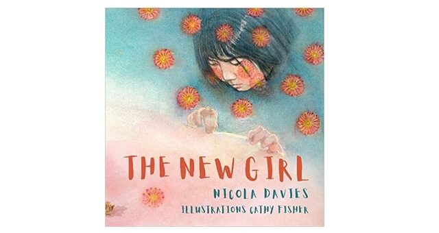 Feature Image - The New Girl by Nicola Davies