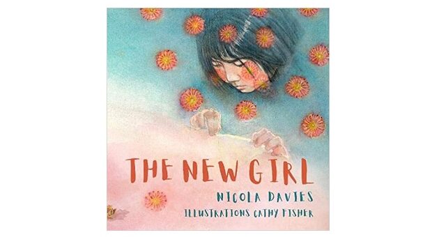 Feature Image - The New Girl by Nicola Davies
