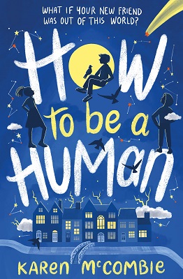 How to be a Human by Karen McCombie