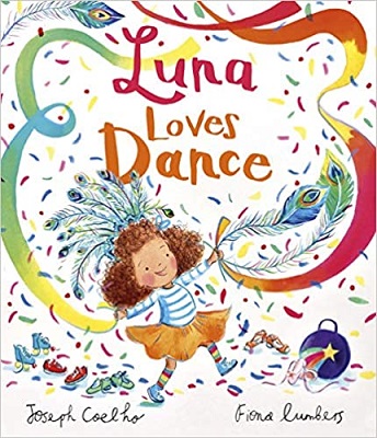 Luna Loves Dance by Joseph Coelho