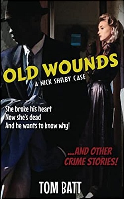 Old Wounds by Tom Batt