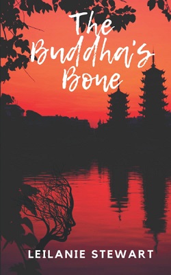 The Buddhas Bone by Leilanie Stewart