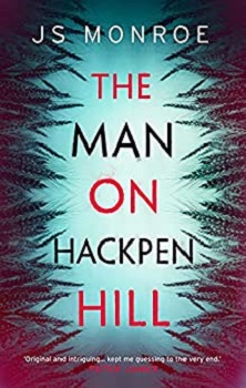 The Man on Hackpen Hill by J S Monroe