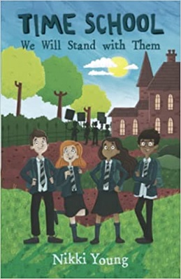 whispering stories Time School We Will Stand with them by Nikki Young