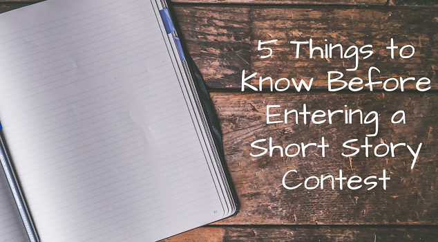 5 Things to Know Before Entering a Short Story Contest