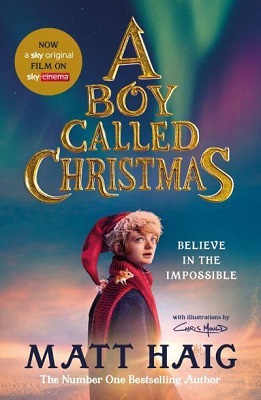 A Boy Called Christmas by Matt Haig