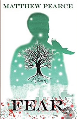 Adam - Fear by Matthew Pearce