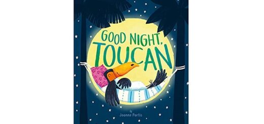 Feature Image - Goodnight Toucan by Joanne Partis