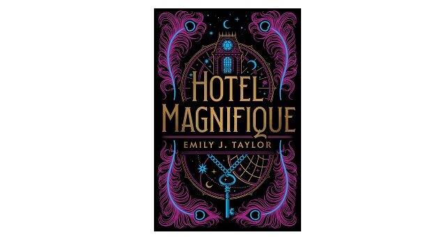 Feature Image - Hotel Magnifique by Emily J. Taylor