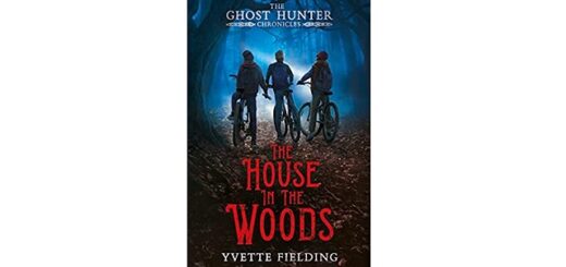 Feature Image - The House in the Woods by Yvette Fielding