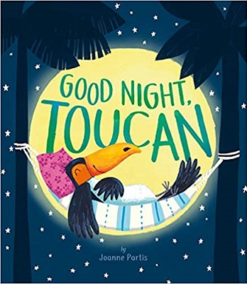 Goodnight Toucan by Joanne Partis