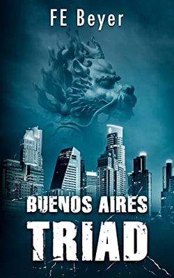 Buenos Aires Triad by F.E. Beyer