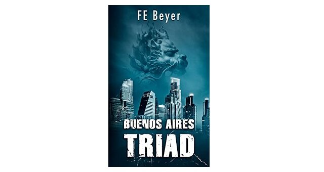 Feature Image - Buenos Aires Triad by F.E. Beyer