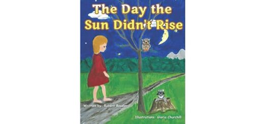 Feature Image - The Day the Sun Didn't Rise by Robert Bossler