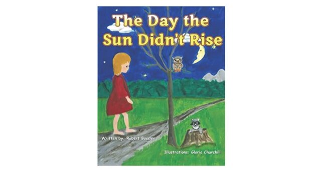 Feature Image - The Day the Sun Didn't Rise by Robert Bossler