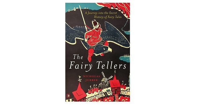 Feature Image - The Fairy Tellers by Nicholas Jubber