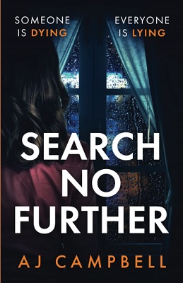 Search No Further by AJ Campbell