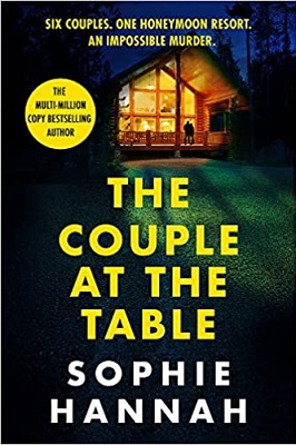 The Couple at the Table by Sophie Hannah
