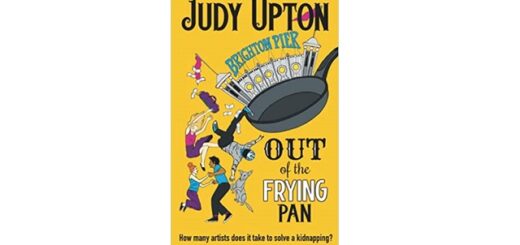Feature Image - Out of the Frying Pan by Judy Upton