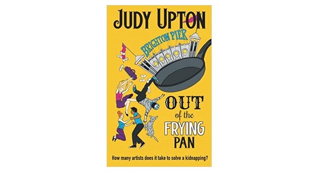 Feature Image - Out of the Frying Pan by Judy Upton