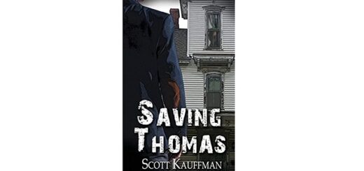 Feature Image - Saving Thomas by Scott Kauffman