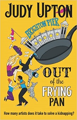 Out of the Frying Pan by Judy Upton