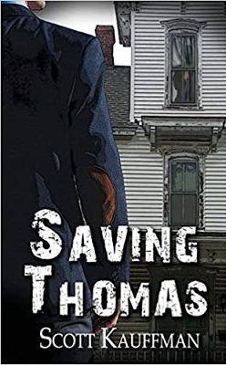 Saving Thomas by Scott Kauffman