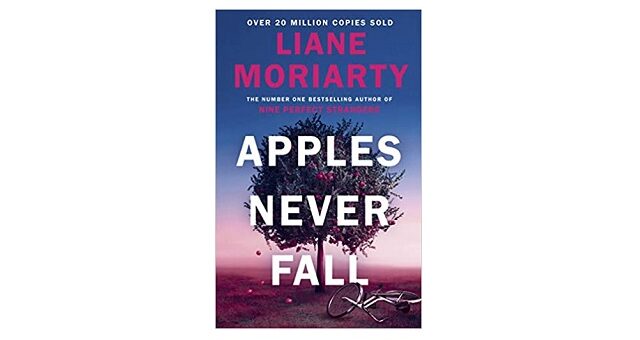 Feature Image - Apples Never Fall by Liane Moriarty