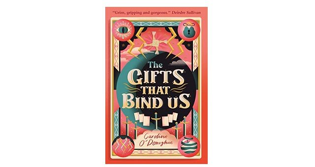 Feature Image - The Gifts That Bind Us by Caroline O'Donoghue