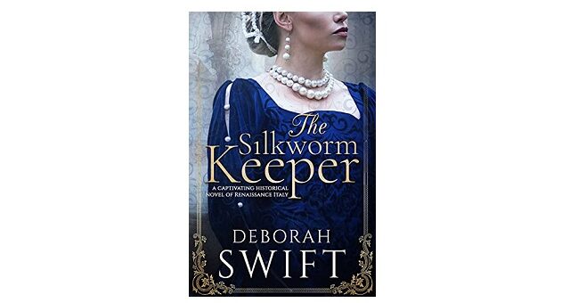 Feature Image - The Silkworm Keeper by Deborah Swift