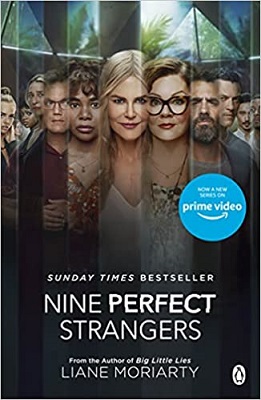 Nine Perfect Strangers by Liane Moriarty