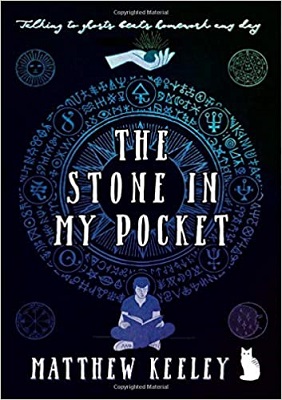 The Stone in my Pocket by Matthew Keeley