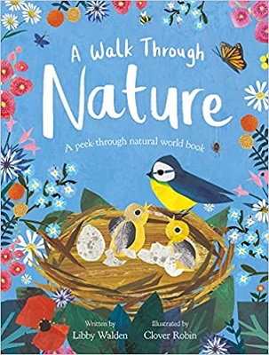 A Walk Through Nature Book by Libby Walden