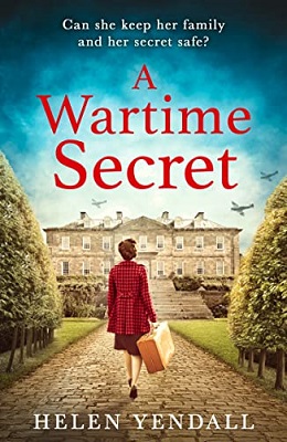 A Wartime secret by helen yendall