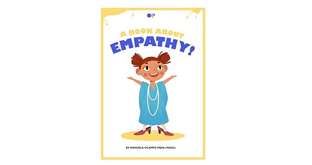 Feature Image - A Book About Empathy by Manuela Ocampo