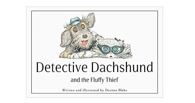 Feature Image - Detective Dachshund and the Fluffy Thief by Decima Blake