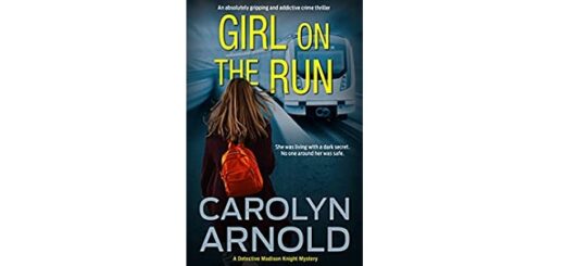 Feature Image - Girl on the run by carolyn Arnold