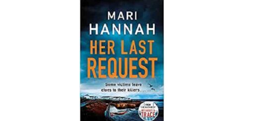 Feature Image - Her Last Request by Mari Hannah