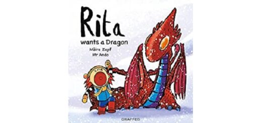 Feature Image - Rita Wants a Dragon by Maire Zepf