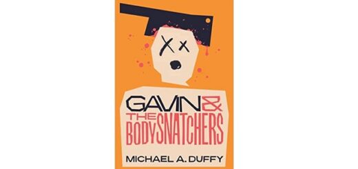 Feature Image - Gavin & The Bodysnatchers by Michael A. Duffy