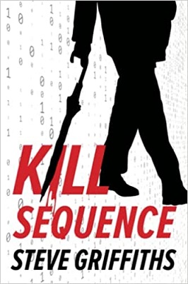 Kill Sequence by steve griffiths