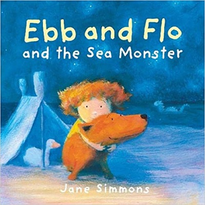 Ebb and Flo and the Sea Monster by Jane Simmons