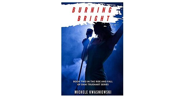 Feature Image - Burning Bright by Michele Kwasniewski