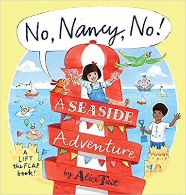 No, Nancy, No A Seaside Adventure by Alice Tait