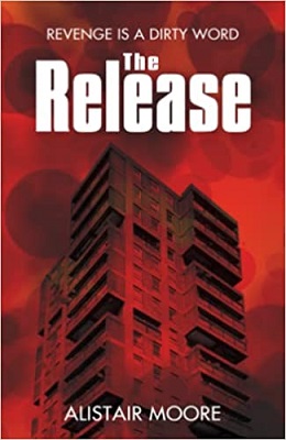 The Release by Alistair Moore